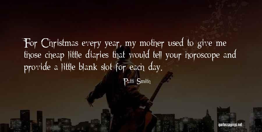 419 Will Ferguson Quotes By Patti Smith 419 Will Ferguson Quotes By Patti Smith