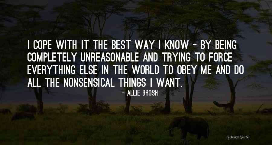 41ifs 8 Quotes By Allie Brosh 41ifs 8 Quotes By Allie Brosh