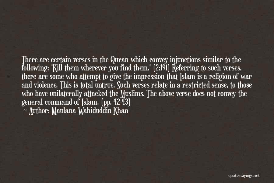 42 Quotes By Maulana Wahiduddin Khan