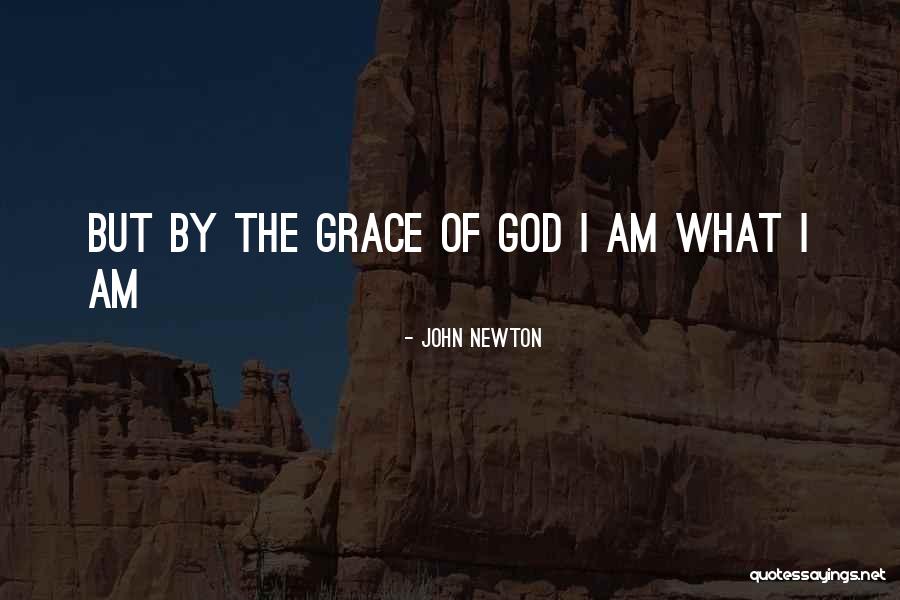422 Pc Quotes By John Newton 422 Pc Quotes By John Newton
