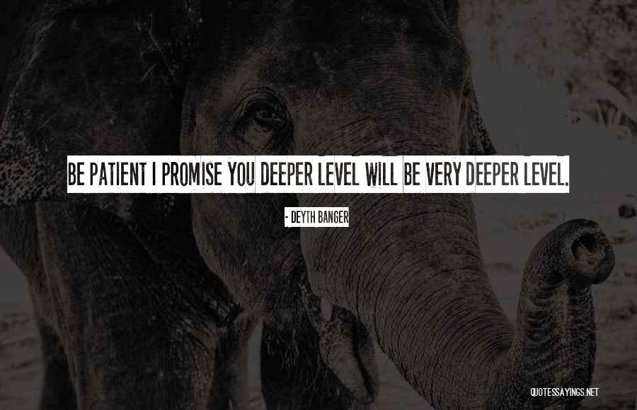 4230 Quotes By Deyth Banger 4230 Quotes By Deyth Banger