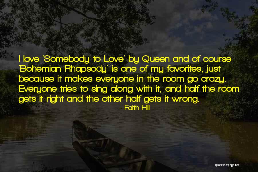 4230 Quotes By Faith Hill 4230 Quotes By Faith Hill