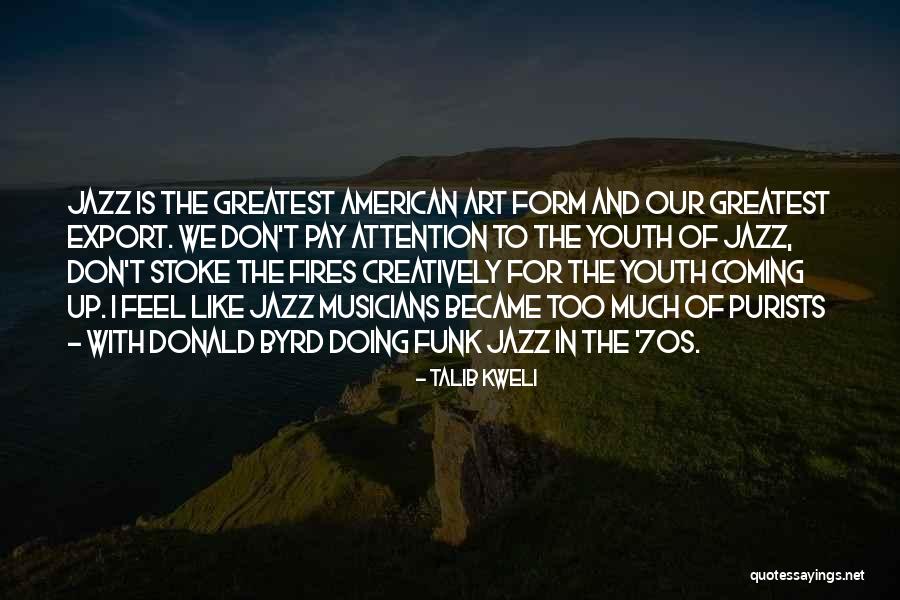42437 County Quotes By Talib Kweli 42437 County Quotes By Talib Kweli