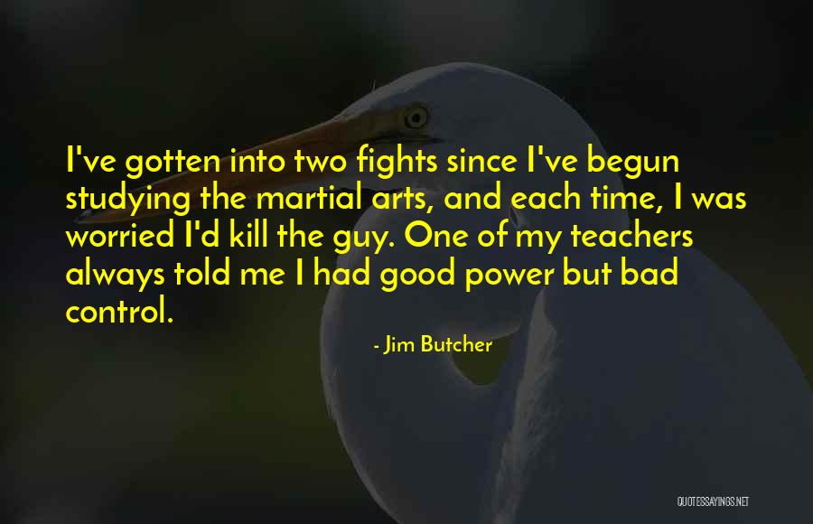 42446 Mayflower Quotes By Jim Butcher 42446 Mayflower Quotes By Jim Butcher