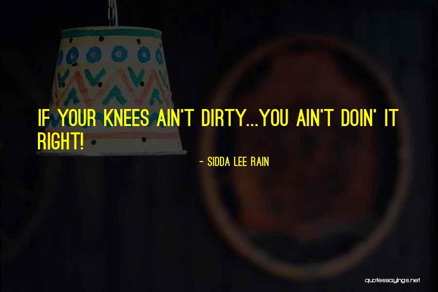 4245290764 Quotes By Sidda Lee Rain 4245290764 Quotes By Sidda Lee Rain