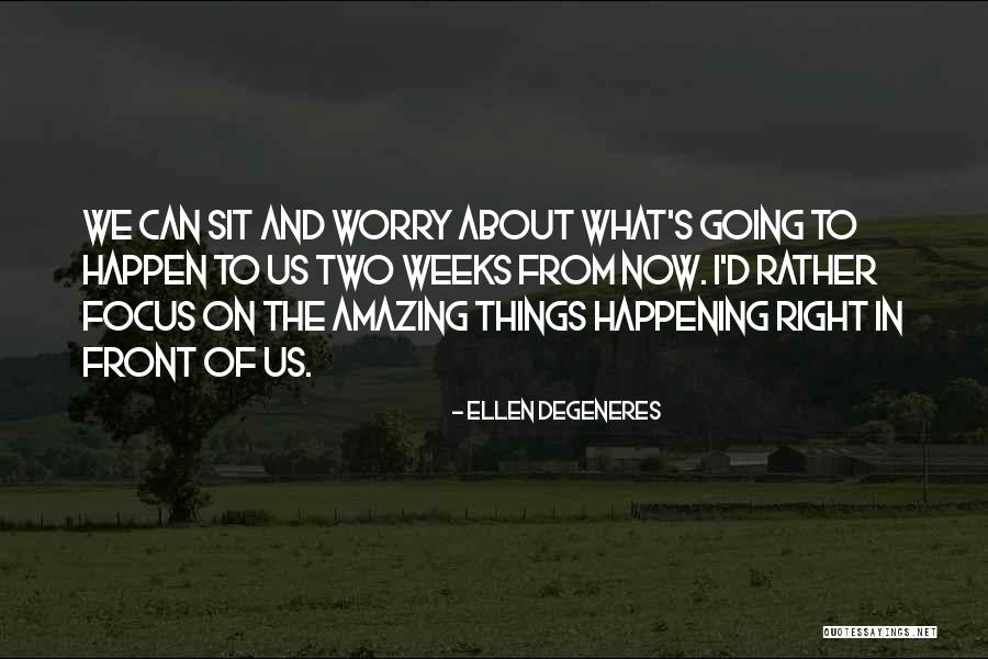 425 Motorsports Quotes By Ellen DeGeneres 425 Motorsports Quotes By Ellen DeGeneres