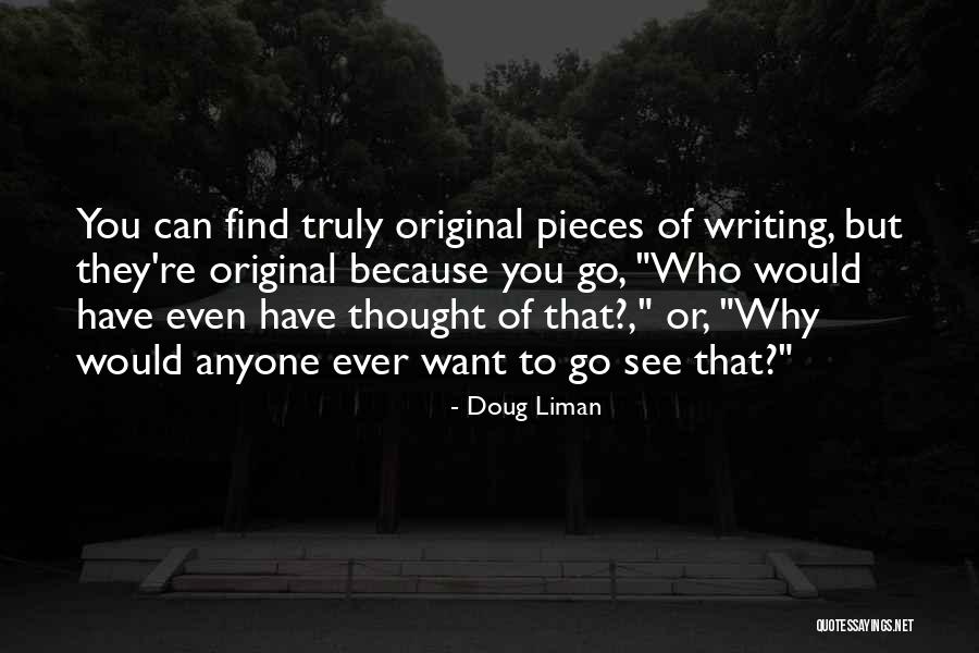 42508x92a Quotes By Doug Liman 42508x92a Quotes By Doug Liman