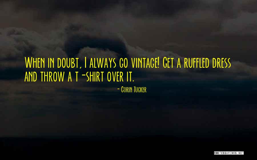 4258993135 Quotes By Corin Tucker 4258993135 Quotes By Corin Tucker
