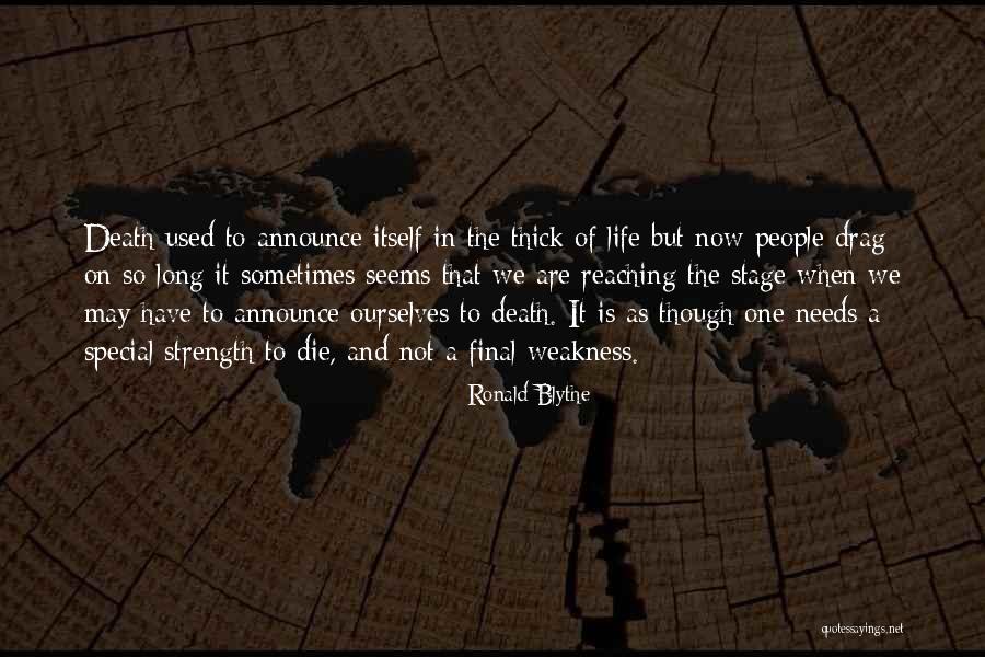 42596 Lilley Quotes By Ronald Blythe 42596 Lilley Quotes By Ronald Blythe