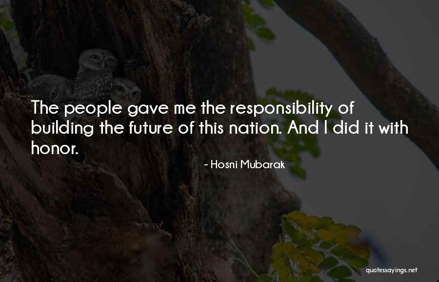 4259677242 Quotes By Hosni Mubarak 4259677242 Quotes By Hosni Mubarak