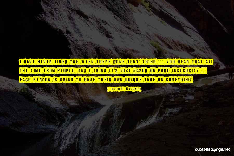 42624777 Quotes By Rachel Kushner 42624777 Quotes By Rachel Kushner