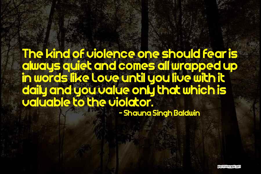 42701 County Quotes By Shauna Singh Baldwin 42701 County Quotes By Shauna Singh Baldwin