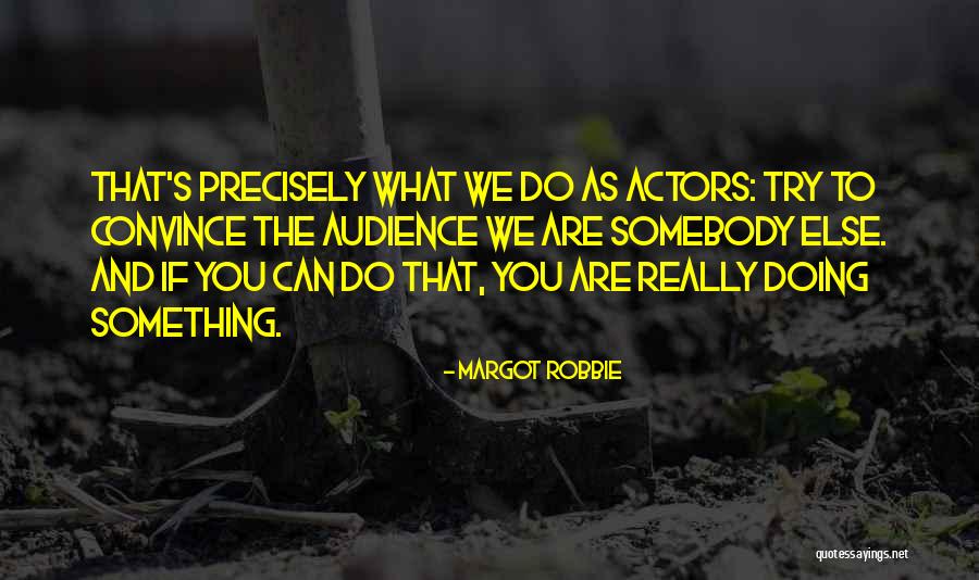 42732 Zip Code Quotes By Margot Robbie 42732 Zip Code Quotes By Margot Robbie