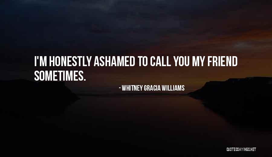 429 Area Quotes By Whitney Gracia Williams 429 Area Quotes By Whitney Gracia Williams