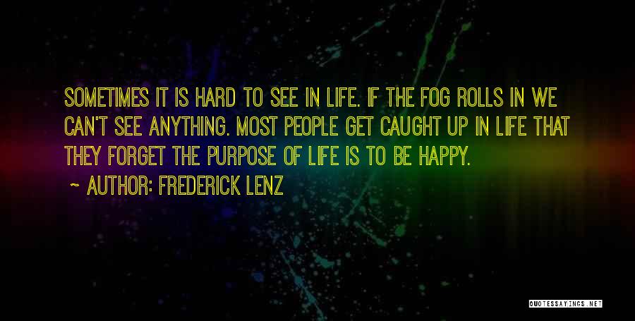 42nd Anniversary Quotes By Frederick Lenz