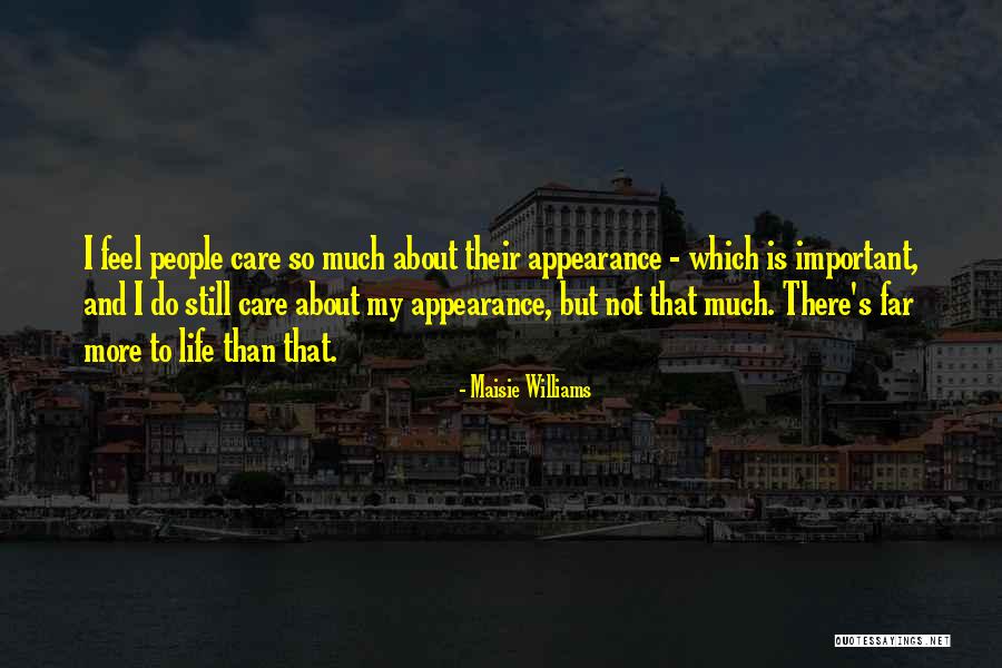 42nd Anniversary Quotes By Maisie Williams 42nd Anniversary Quotes By Maisie Williams