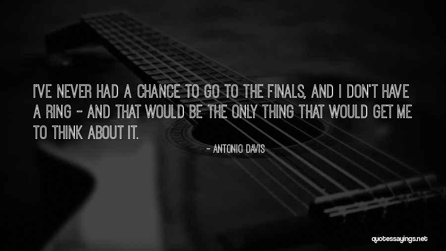 42pm4700 Quotes By Antonio Davis 42pm4700 Quotes By Antonio Davis