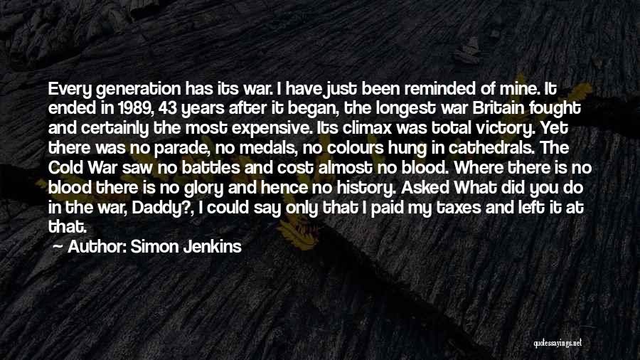 43 Years Quotes By Simon Jenkins