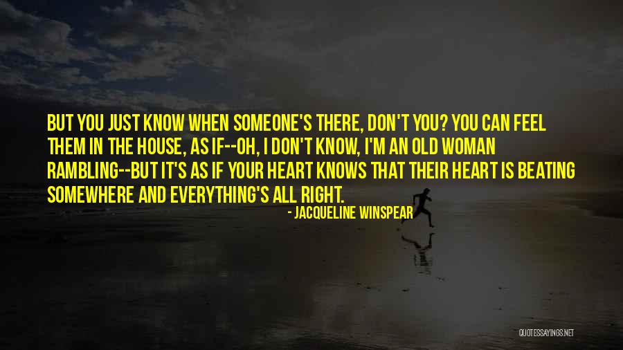 430i Quotes By Jacqueline Winspear 430i Quotes By Jacqueline Winspear