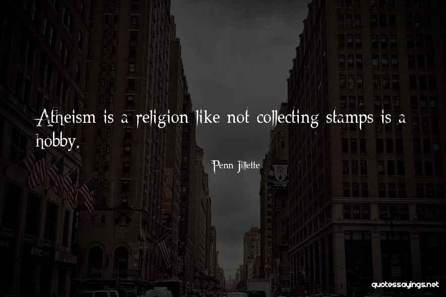 43110 Quotes By Penn Jillette 43110 Quotes By Penn Jillette