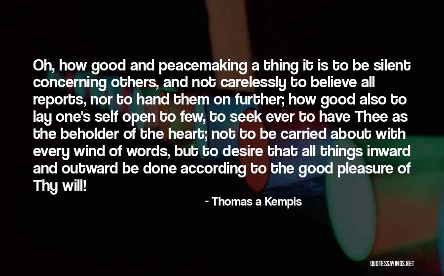 4348 Gaviota Quotes By Thomas A Kempis 4348 Gaviota Quotes By Thomas A Kempis