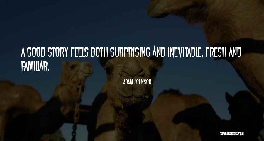 43606 Quotes By Adam Johnson 43606 Quotes By Adam Johnson