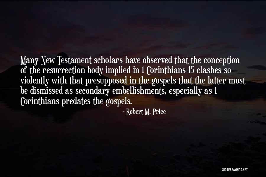 4399 Quotes By Robert M. Price 4399 Quotes By Robert M. Price