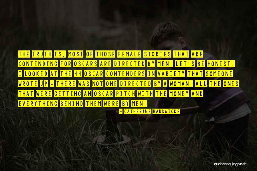 44 Quotes By Catherine Hardwicke 44 Quotes By Catherine Hardwicke