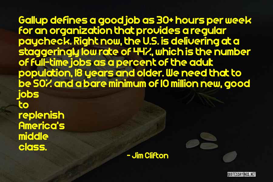 44 Quotes By Jim Clifton 44 Quotes By Jim Clifton