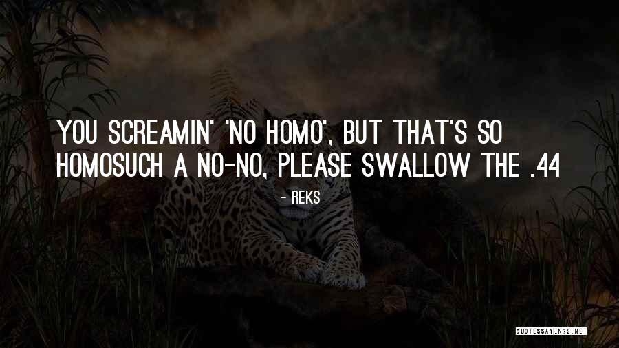 44 Quotes By Reks 44 Quotes By Reks