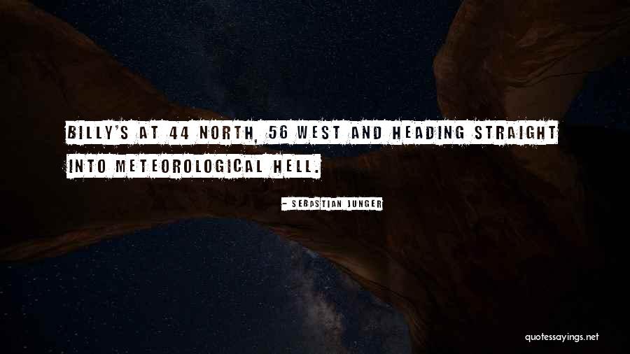 44 Quotes By Sebastian Junger 44 Quotes By Sebastian Junger