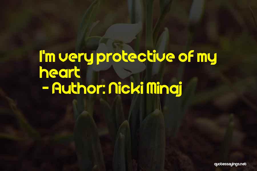Nicki Minaj Quotes: I'm Very Protective Of My Heart