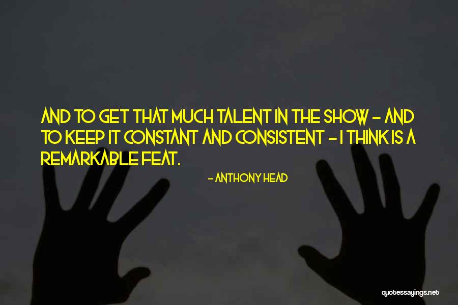 44833 Quotes By Anthony Head 44833 Quotes By Anthony Head