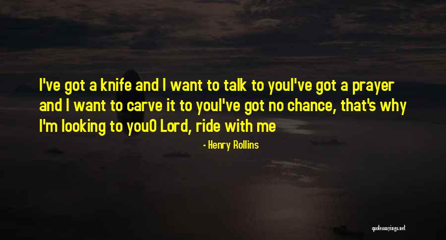 4492 Dominion Quotes By Henry Rollins 4492 Dominion Quotes By Henry Rollins