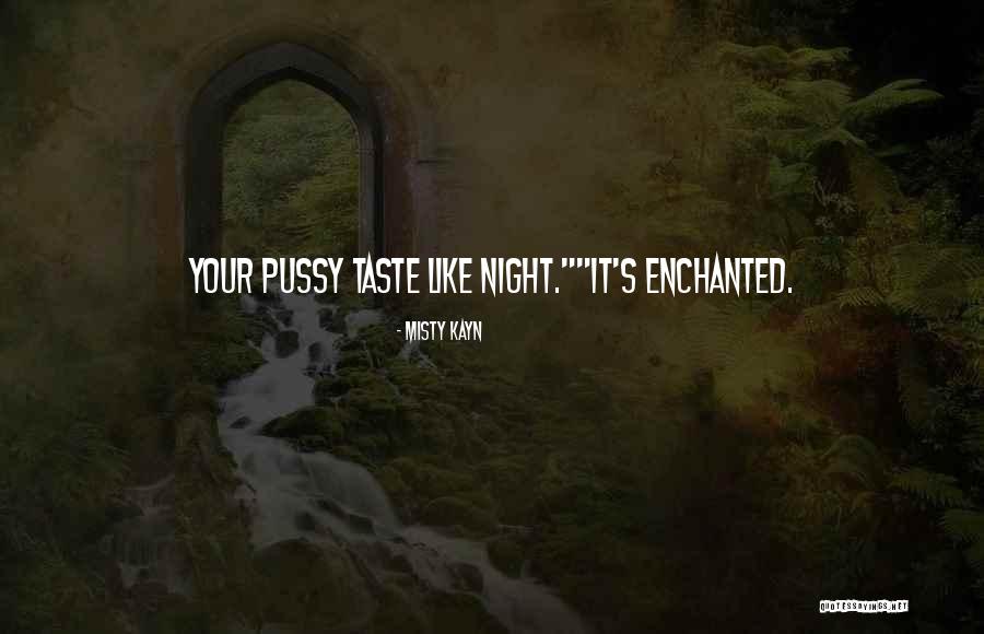 4492 Fuchsia Quotes By Misty Kayn 4492 Fuchsia Quotes By Misty Kayn