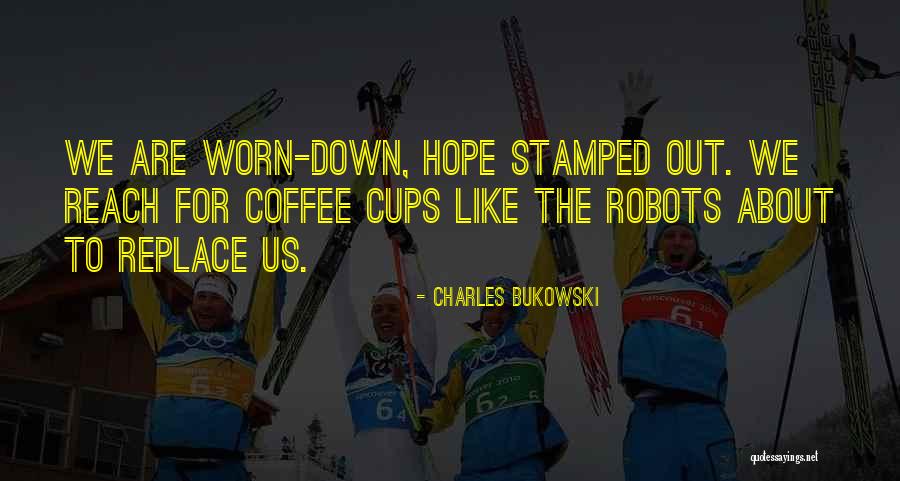 44th Wedding Anniversary Quotes By Charles Bukowski 44th Wedding Anniversary Quotes By Charles Bukowski