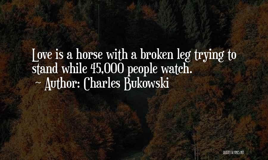 45 Best Love Quotes By Charles Bukowski