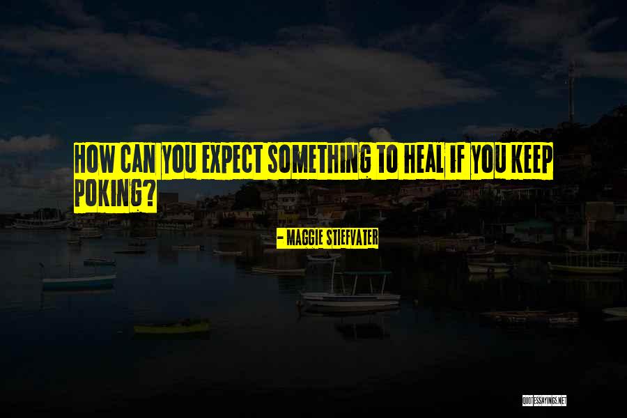 45 Quotes By Maggie Stiefvater 45 Quotes By Maggie Stiefvater