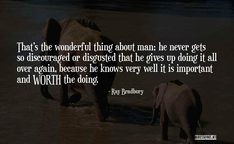 451 Fahrenheit Quotes By Ray Bradbury 451 Fahrenheit Quotes By Ray Bradbury