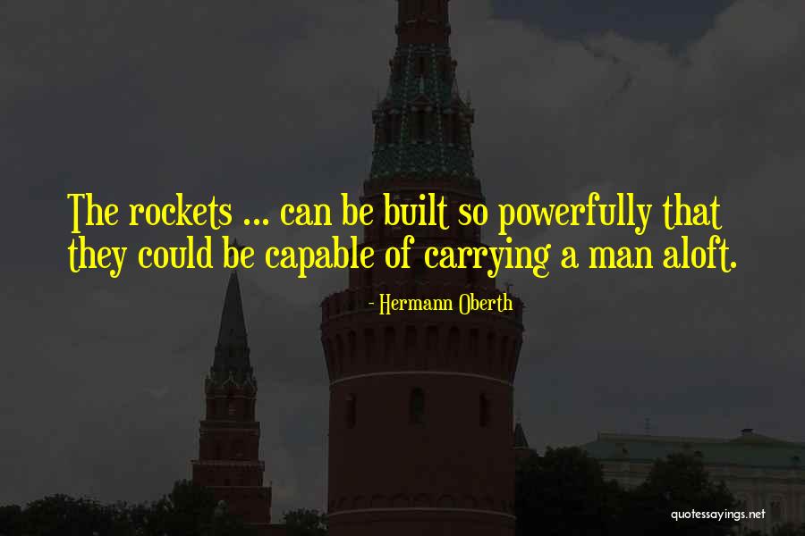 4510 John Quotes By Hermann Oberth 4510 John Quotes By Hermann Oberth