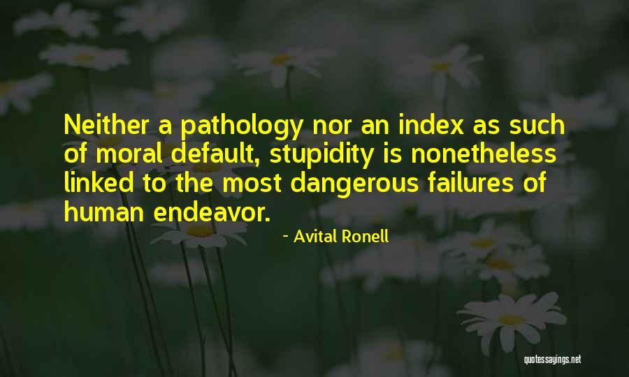 45107 Quotes By Avital Ronell 45107 Quotes By Avital Ronell
