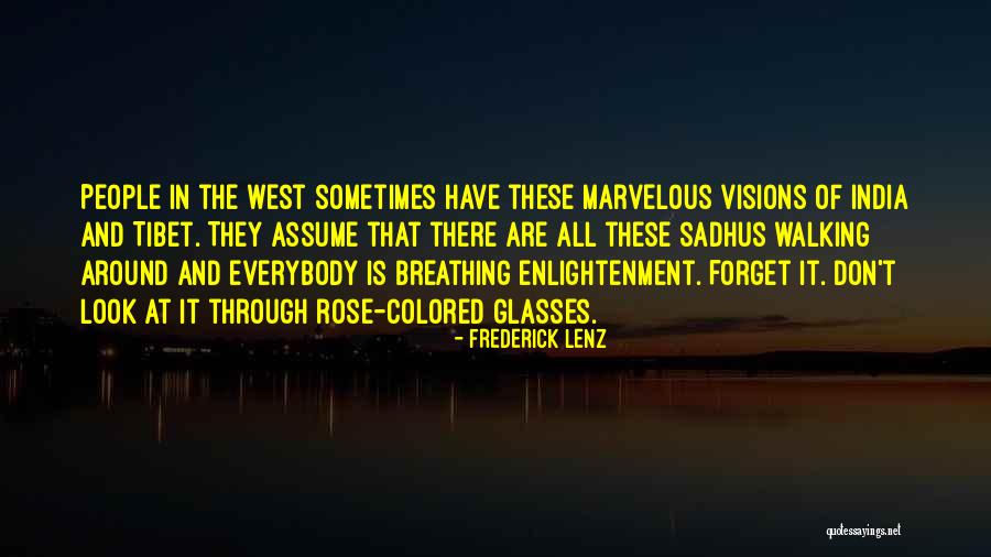 453 Quotes By Frederick Lenz 453 Quotes By Frederick Lenz