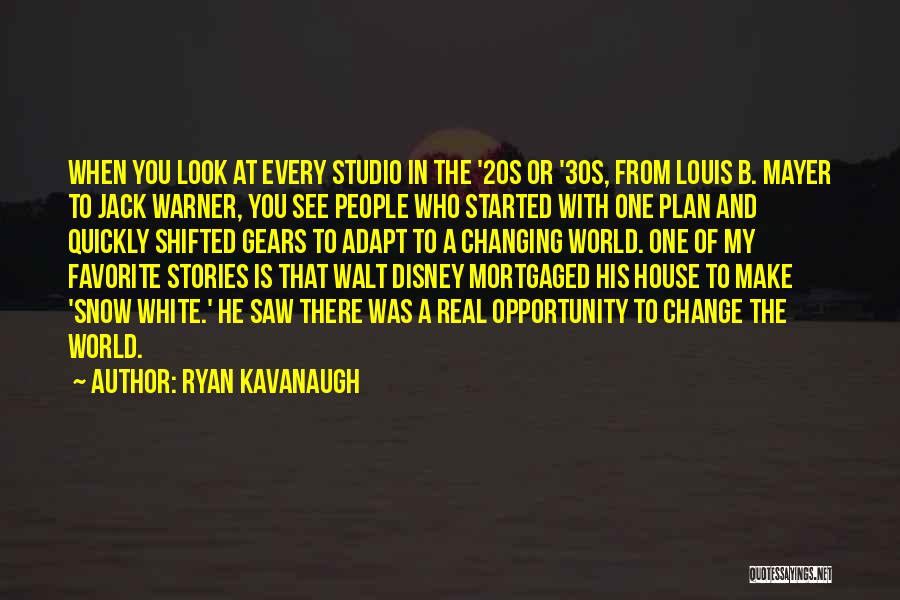 Ryan Kavanaugh Quotes: When You Look At Every Studio In The '20s Or '30s, From Louis B. Mayer To Jack Warner, You See