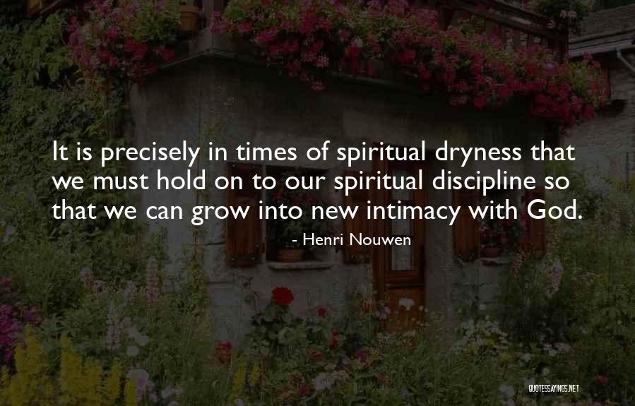 4549 Spotswood Quotes By Henri Nouwen 4549 Spotswood Quotes By Henri Nouwen