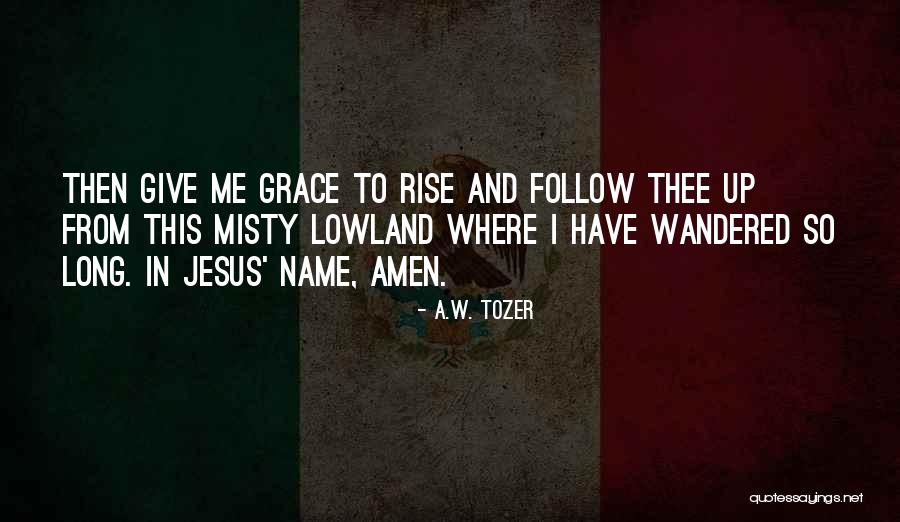 45blue Quotes By A.W. Tozer 45blue Quotes By A.W. Tozer