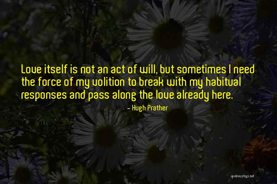 45s Rules Quotes By Hugh Prather 45s Rules Quotes By Hugh Prather