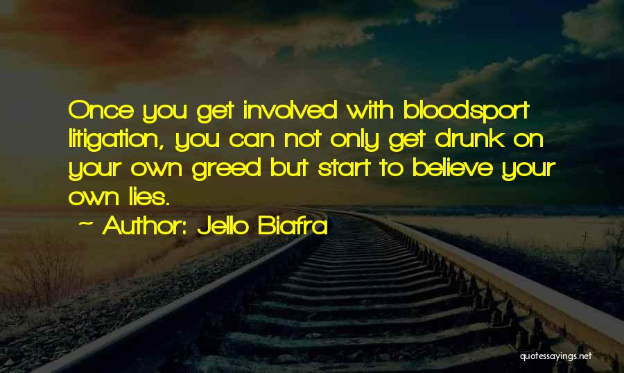 460 Hard Work Quotes By Jello Biafra