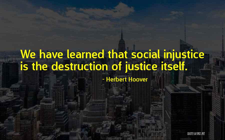 46250 Quotes By Herbert Hoover 46250 Quotes By Herbert Hoover