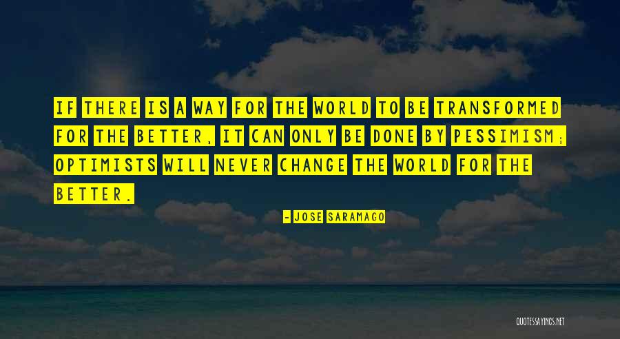 46342 Quotes By Jose Saramago 46342 Quotes By Jose Saramago