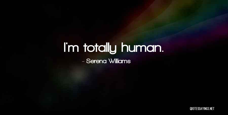 46755 Quotes By Serena Williams 46755 Quotes By Serena Williams